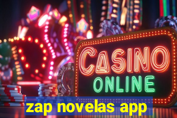 zap novelas app